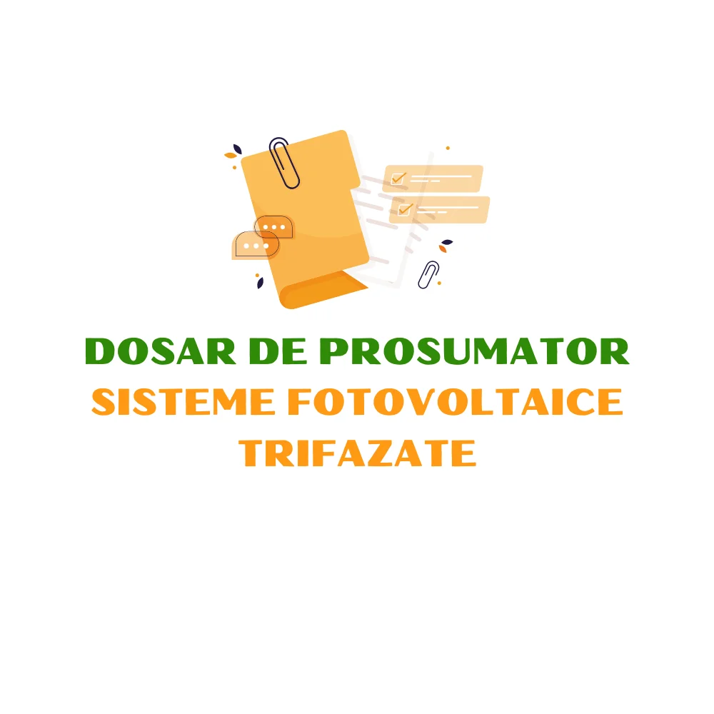 DOSAR DE PROSUMATOR SISTEME TRIFAZATE